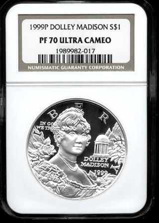 NGC PF70 UC 1999 P DOLLEY MADISON SILVER DOLLAR PF 70  