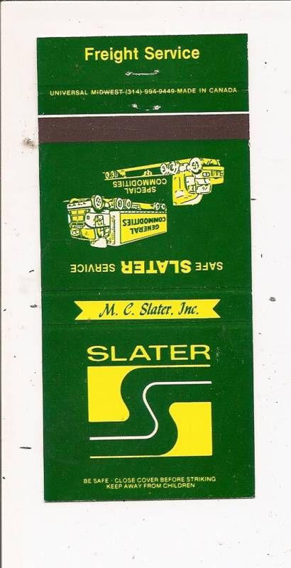 Slater, Inc. Trucking Granite City IL Matchbook  