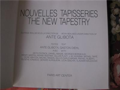   Tapisseries New Tapestry Paris Arts book by Ante Glibota Signed