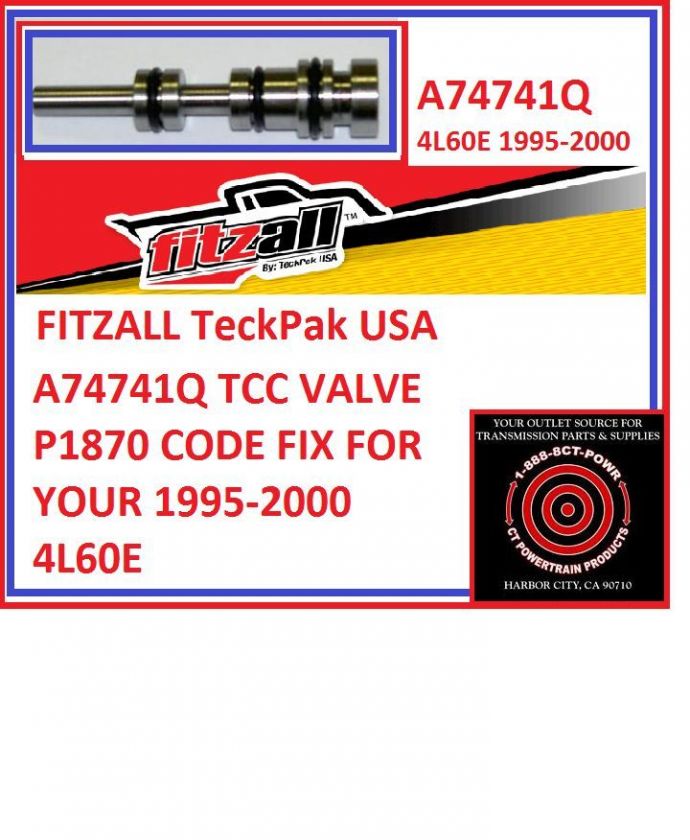 4L60E TCC VALVE P1870 CODE FIX 1995 2000 TeckPak USA  