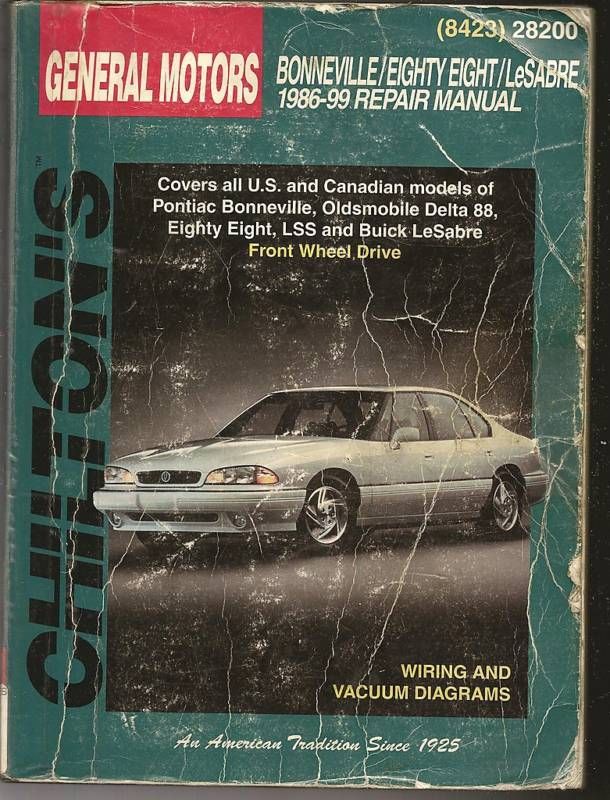 CHILTONS GM BONNEVILLE/EIGHTY EIGHT/LE SABRE / 1986 99 9780801989636 