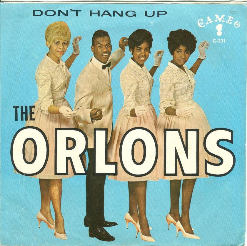 The Orlons 45 rpm & Picture Sleeve Dont Hang Up The Conservative 
