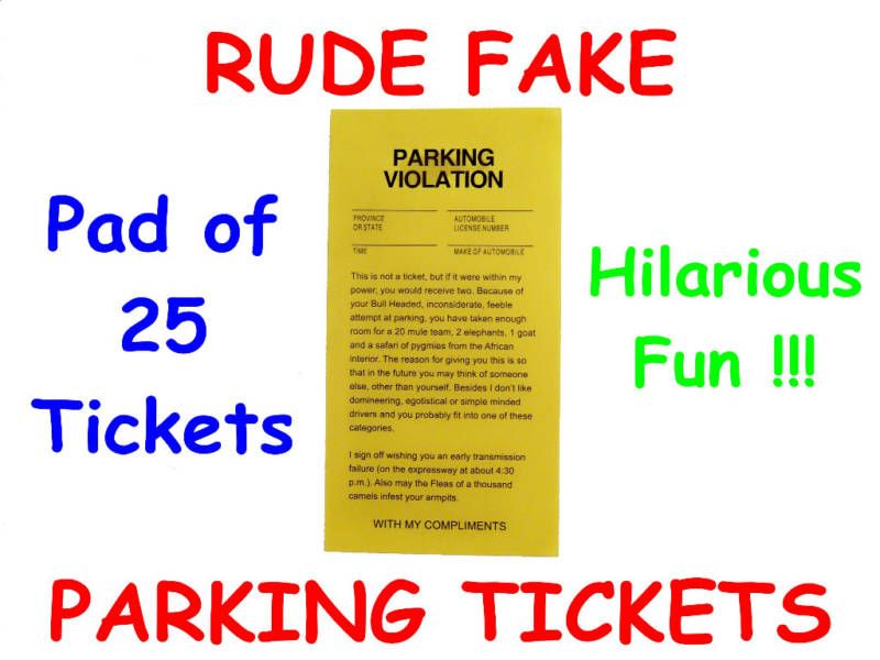 Pad of 25 PRANK RUDE PARKING TICKETS Joke Gag Gift  