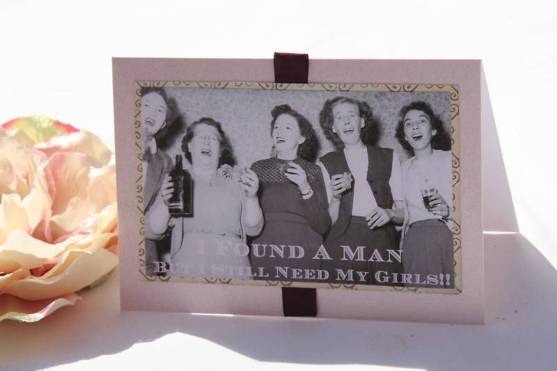 Still Need My Girls   Will You Be My Bridesmaid? Card  