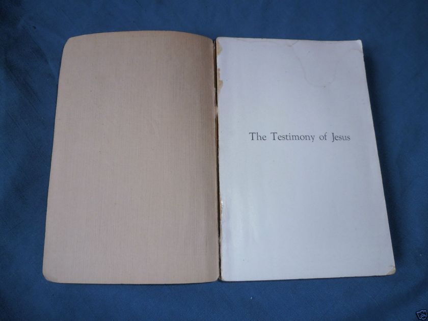 1934 TESTIMONY of JESUS FM Wilcox Ellen G White BiO 7th Day Adventist 