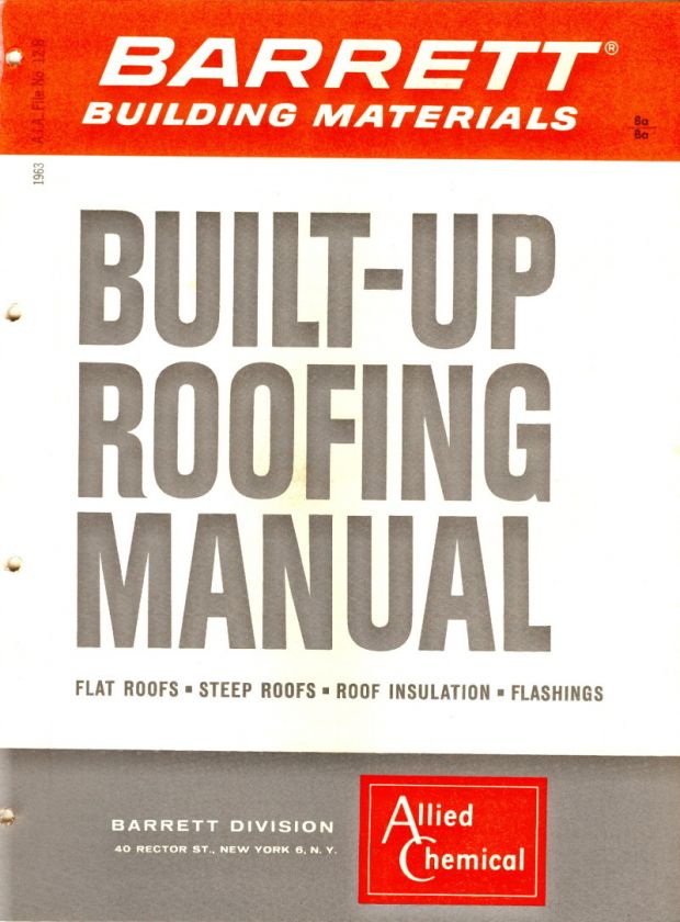 Barrett Built Up Roofing Manual Allied Chemical Bar Fire Asbestos 